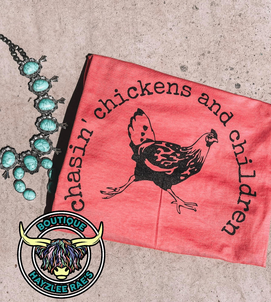 Chasin Chickens & Children